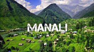 3 दिन में मनाली की वादियों 